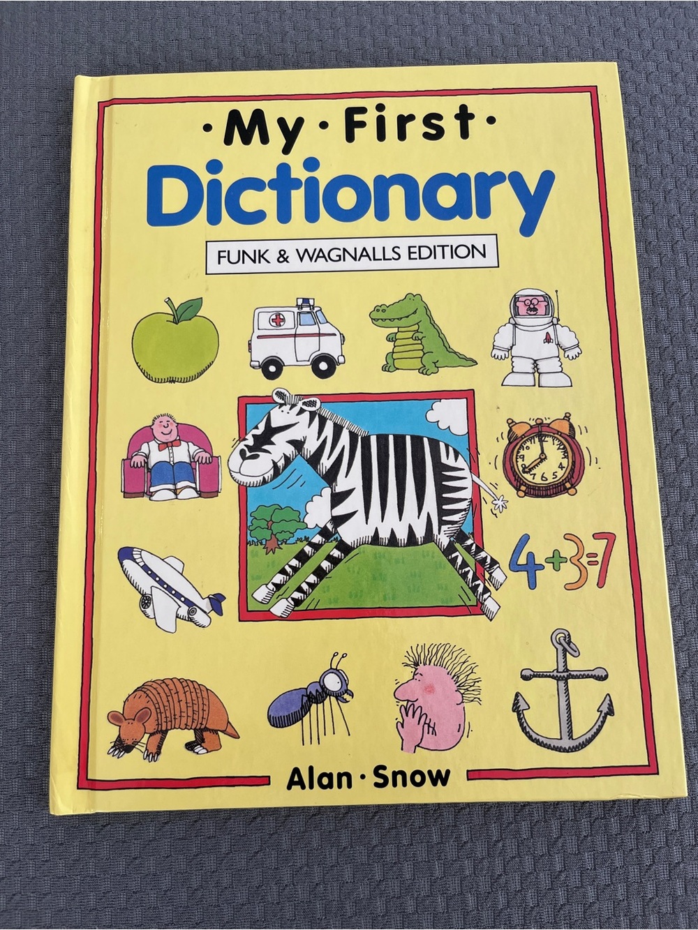 Vintage My First Dictionary Funk & Wagnalls Edition Alan Snow Hardcover